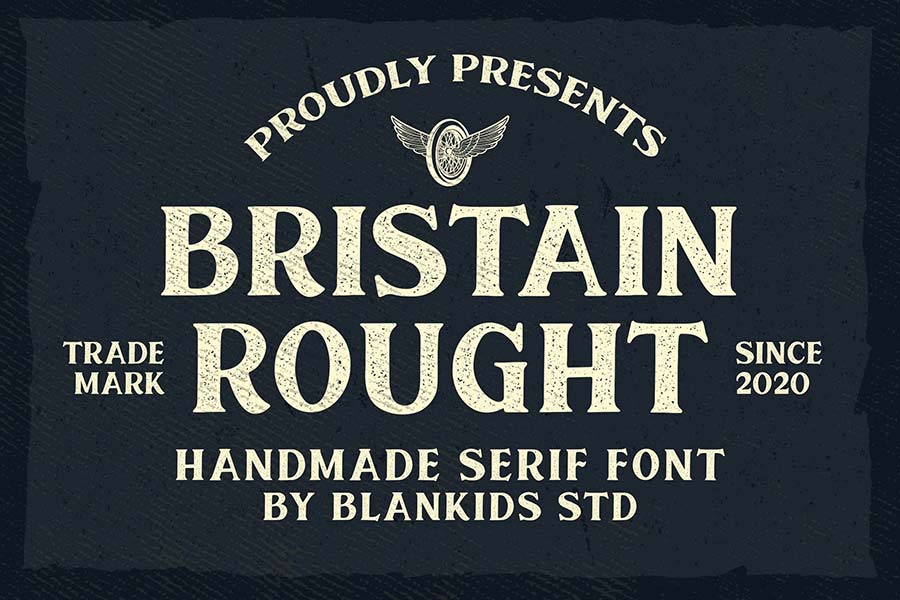 Bristain Rought Serif Font