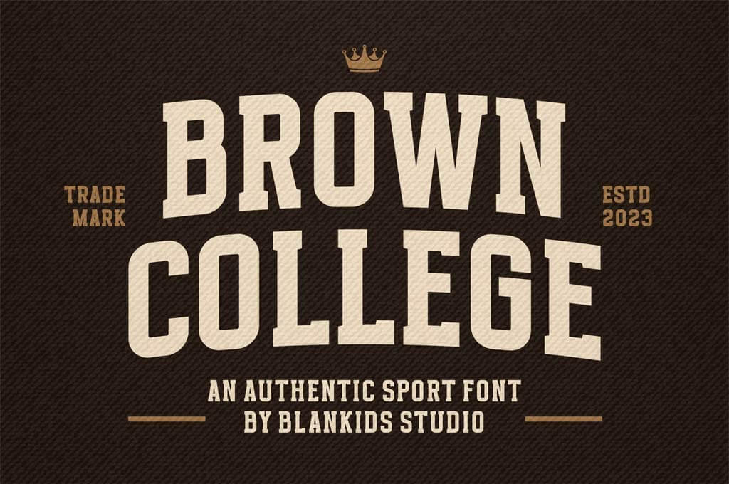 Brown College — an Authentic Sport Font