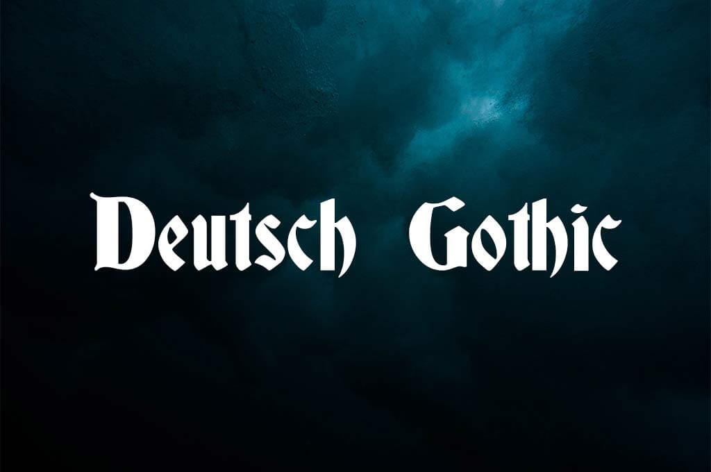 Deutsch Gothic