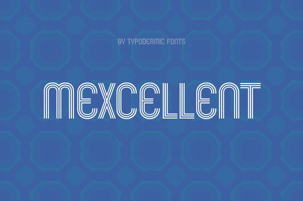 Mexcellent Font