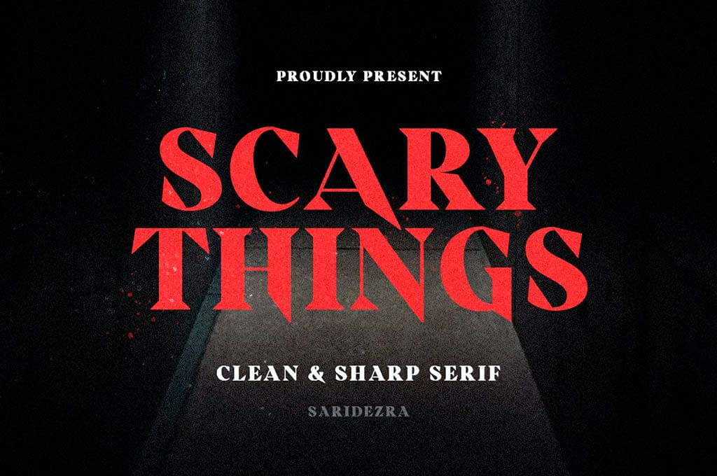 Scary Things - Sharp & Creepy Serif